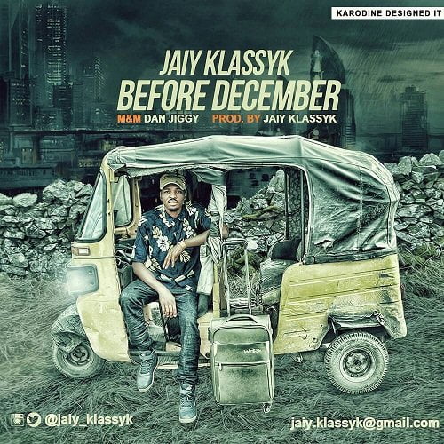 Jaiy Klassyk – Before December