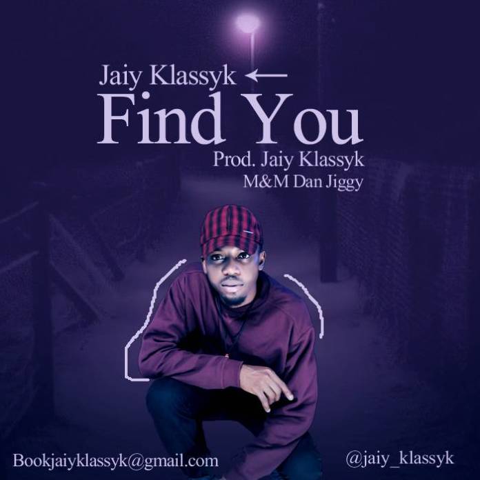 Jaiy Klassyk – Find You