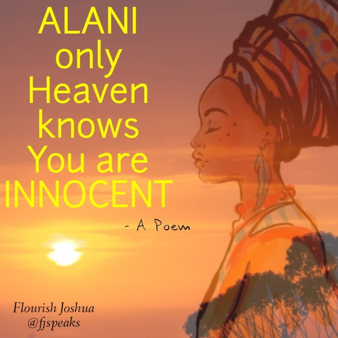 ONLY HEAVEN KNOWS YOU ARE INNOCENT - Flourish Joshua