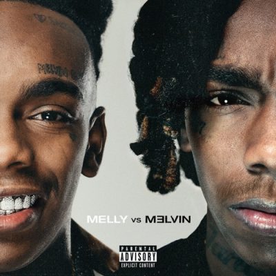 YNW Melly – Melly vs. Melvin