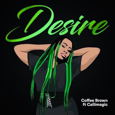 Coffee Brown – Desire ft. Callimagic Naijahotstars