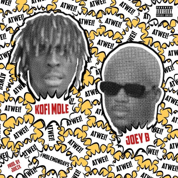 Kofi Mole ft. Joey B – Atwei!