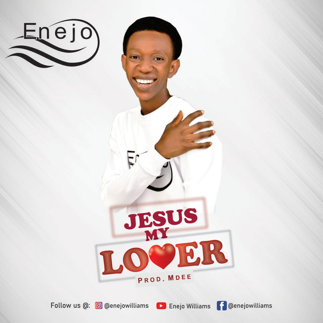 Enejo - Jesus My Lover