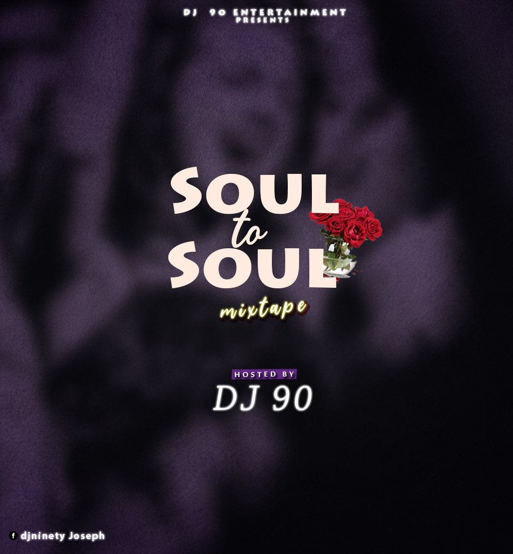 Classic Dj 90 - Soul To Soul Mixtape