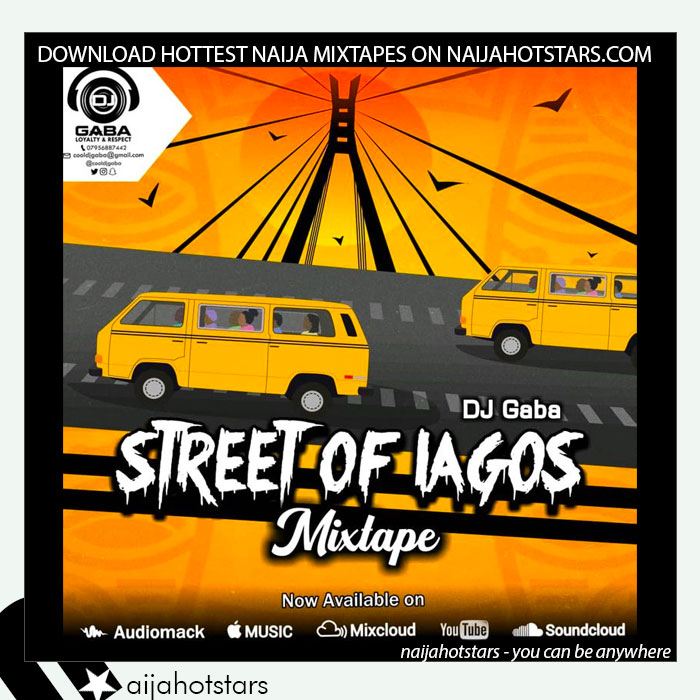 DJ Gaba – Street Of Lagos Mix