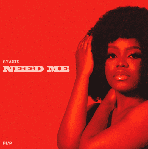 Gyakie – “Need Me”