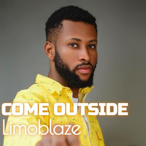 Limoblaze – Come Outside