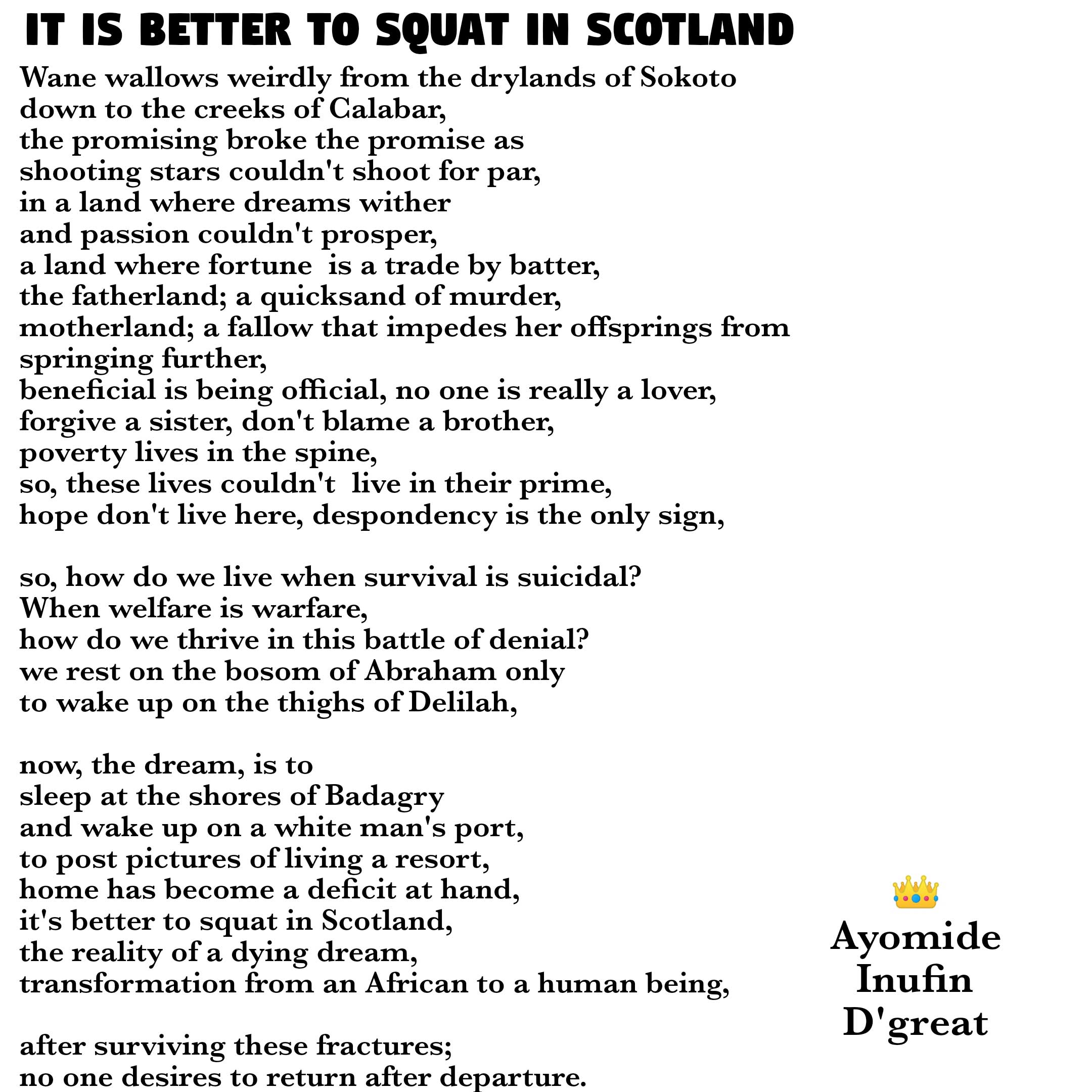 IT'S BETTER TO SQUAT IN SCOTLAND - Ayomide Inufin D'great