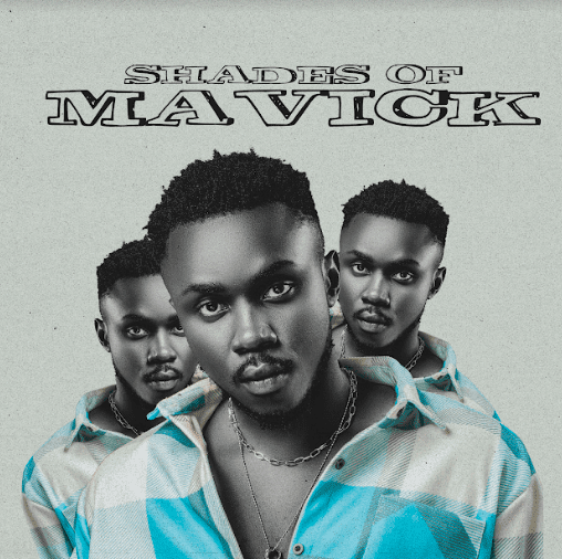 MAVICK – SHADES OF MAVICK EP