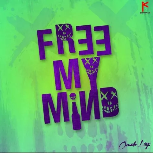 Omah Lay – Free My Mind.