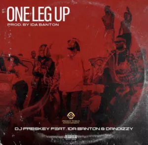 DJ Preskey – One Leg Up