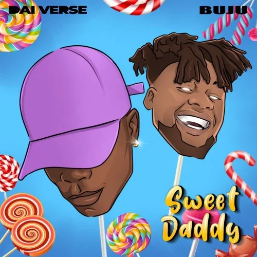 Dai Verse, Buju – Sweet Daddy