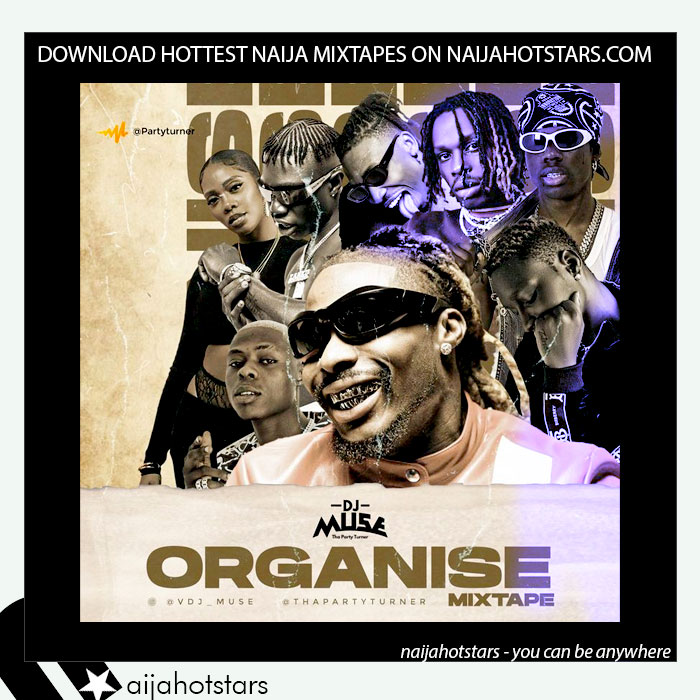 DJ Muse - Organise Mixtape