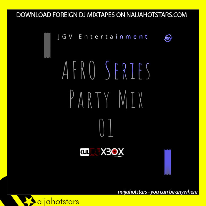 Kul Dj Xbox - Afro Future Party Hits artwork on Naijahotstars