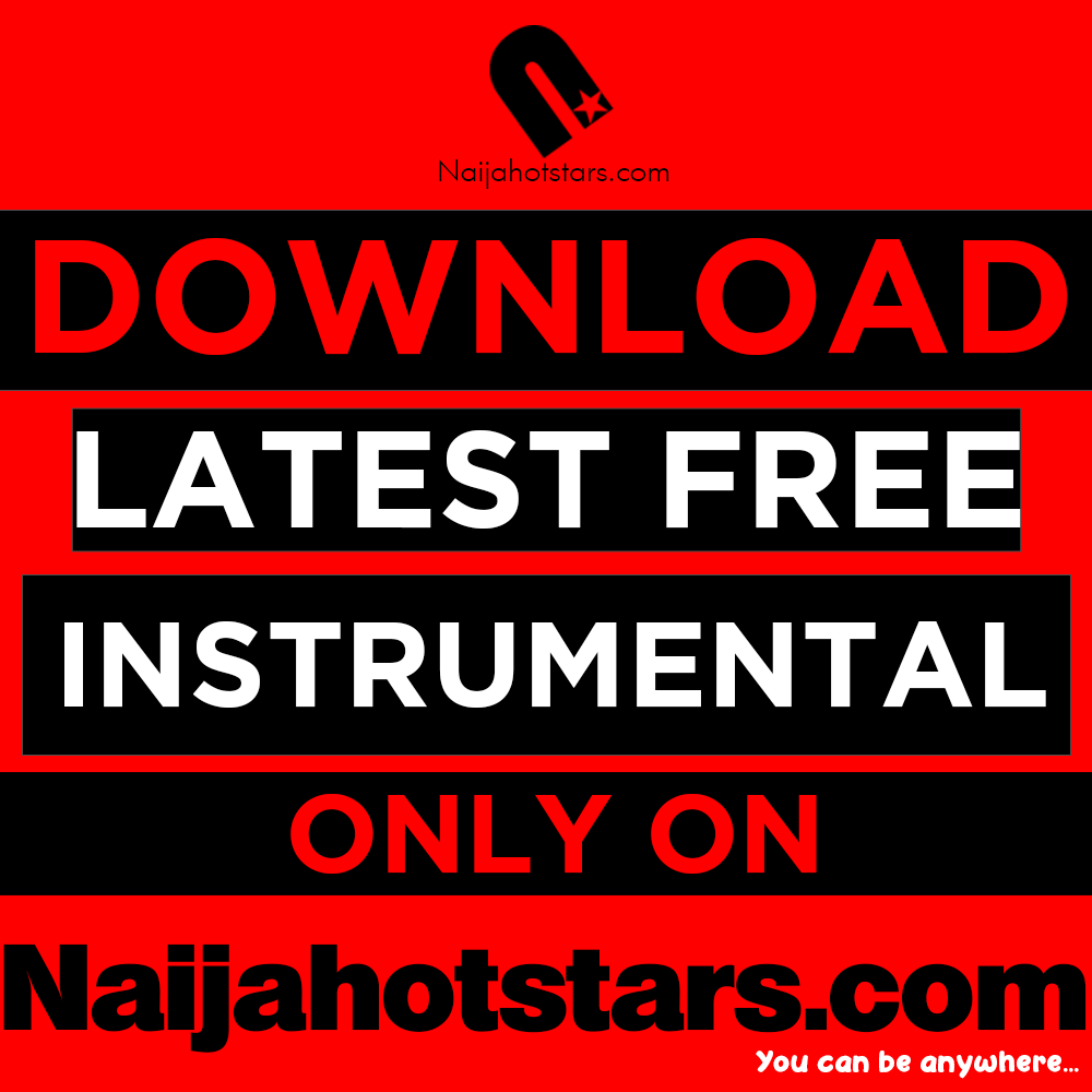 naijahotstars free instrumental
