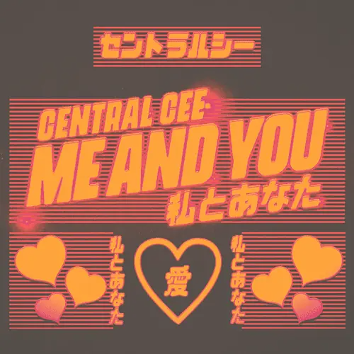 Central Cee – Me and You Lyrics