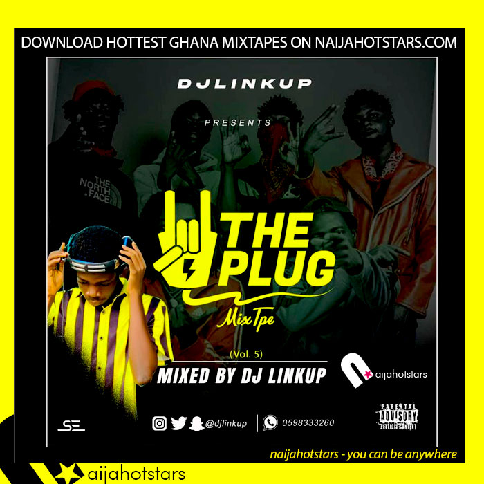 DJ Linkup – The Plug Mixtape Vol. 5 (2023 Mix)