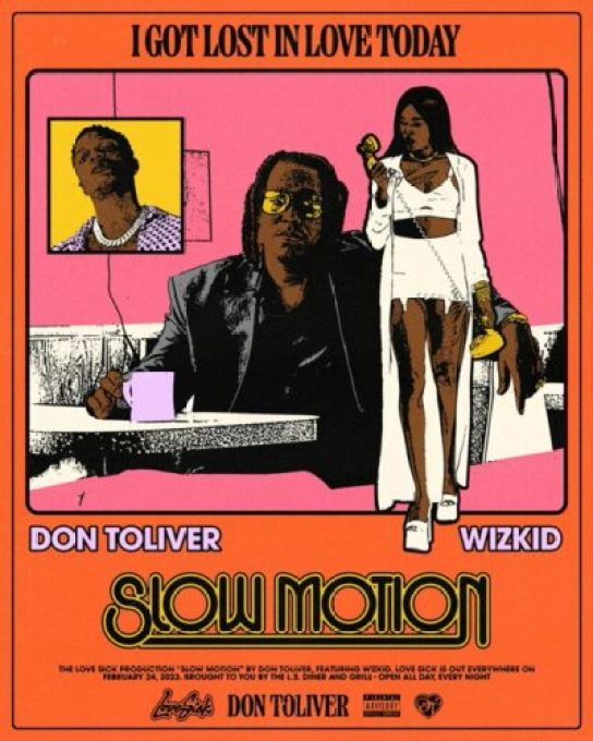Don Toliver – Slow Motion ft Wizkid