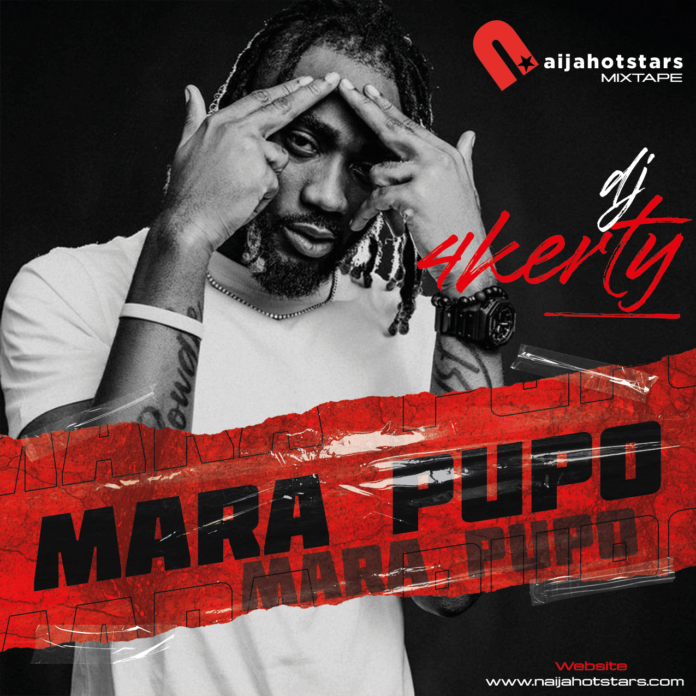 DJ 4Kerty – Mara Pupo Mixtape