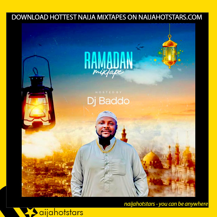DJ Baddo – Ramadan Mix