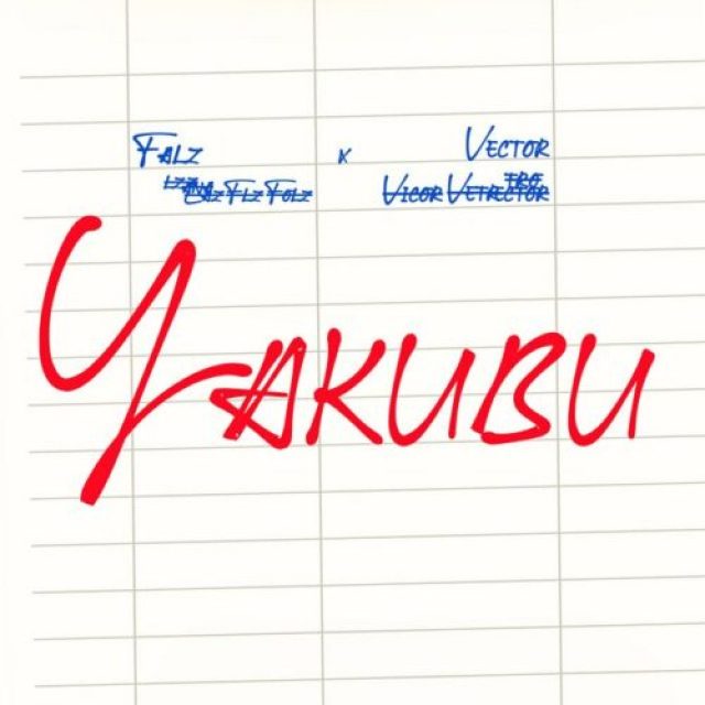 Falz – Yakubu ft Vector