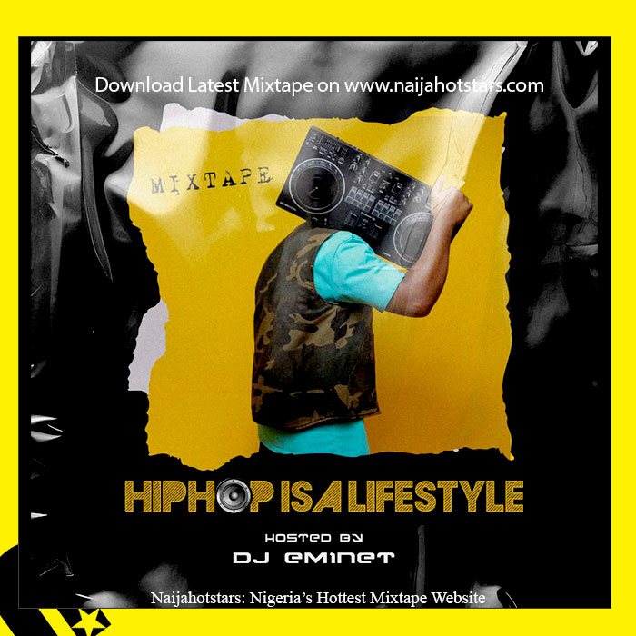 DJ Eminet - HipHop Is A Lifestyle