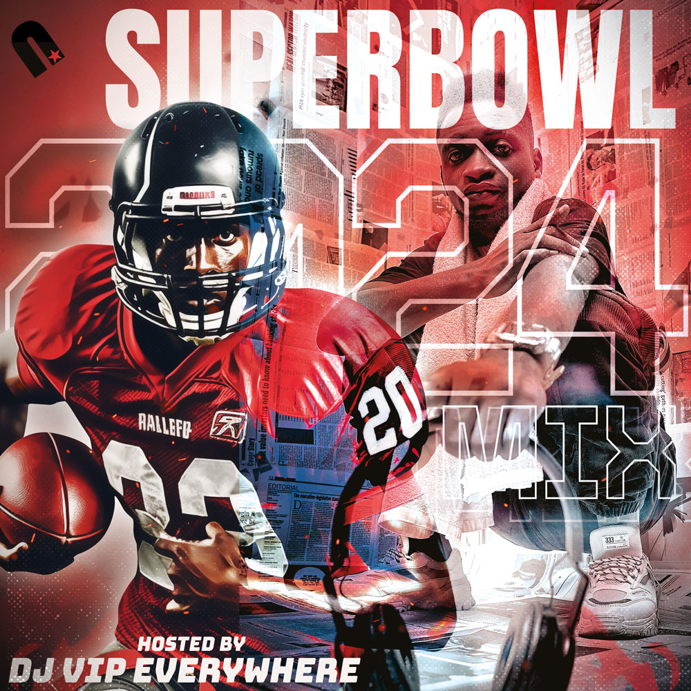 Dj Vip Everywhere - SuperBowl 2024 Mixtape